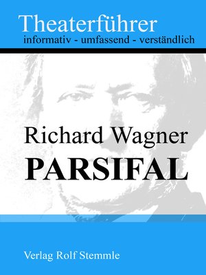 cover image of Parsifal--Theaterführer im Taschenformat zu Richard Wagner